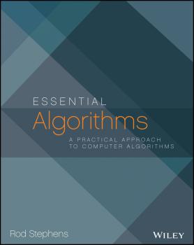 Читать Essential Algorithms. A Practical Approach to Computer Algorithms - Rod  Stephens