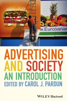 Читать Advertising and Society. An Introduction - Carol Pardun J.