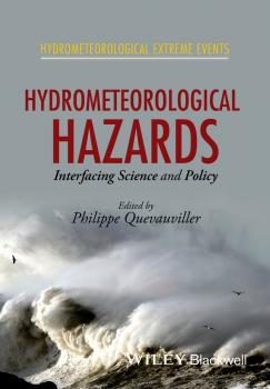 Читать Hydrometeorological Hazards. Interfacing Science and Policy - Philippe  Quevauviller