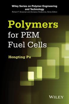 Читать Polymers for PEM Fuel Cells - Hongting  Pu