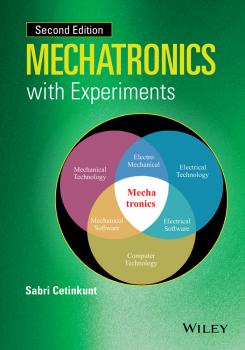 Читать Mechatronics with Experiments - Sabri  Cetinkunt