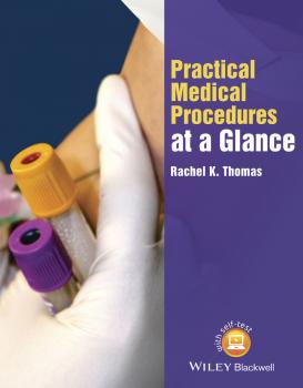Читать Practical Medical Procedures at a Glance - Rachel Thomas K.