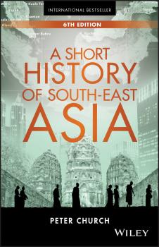 Читать A Short History of South-East Asia - Peter  Church