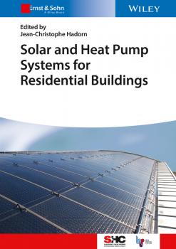 Читать Solar and Heat Pump Systems for Residential Buildings - Jean-Christophe  Hadorn