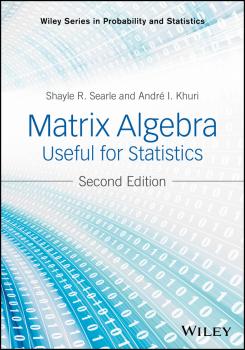 Читать Matrix Algebra Useful for Statistics - Andre Khuri I.
