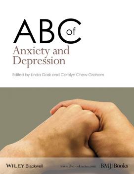 Читать ABC of Anxiety and Depression - Linda  Gask