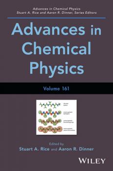 Читать Advances in Chemical Physics - Stuart Rice A.