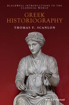 Читать Greek Historiography - Thomas Scanlon F.