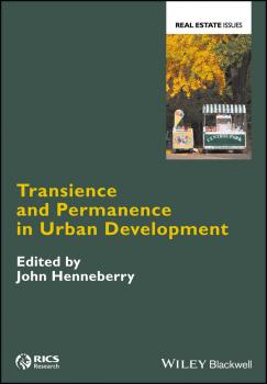 Читать Transience and Permanence in Urban Development - John  Henneberry
