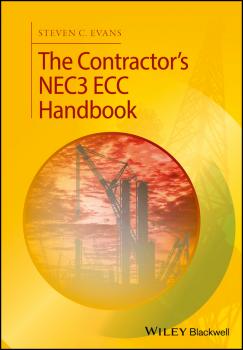 Читать The Contractor's NEC3 ECC Handbook - Steven Evans C.