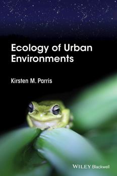 Читать Ecology of Urban Environments - Kirsten Parris M.