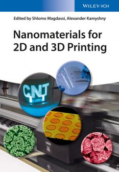 Читать Nanomaterials for 2D and 3D Printing - Shlomo  Magdassi