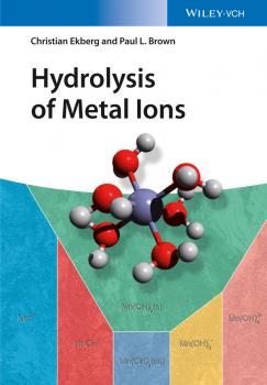 Читать Hydrolysis of Metal Ions - Christian  Ekberg