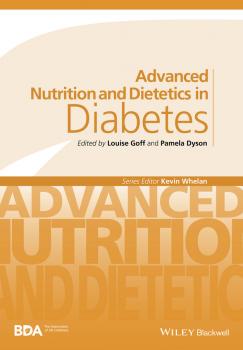 Читать Advanced Nutrition and Dietetics in Diabetes - Louise  Goff