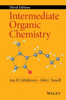 Читать Intermediate Organic Chemistry - Ann Fabirkiewicz M.