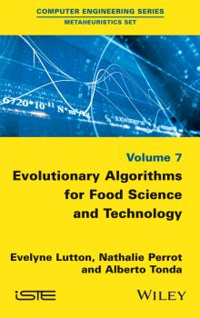 Читать Evolutionary Algorithms for Food Science and Technology - Evelyne  Lutton