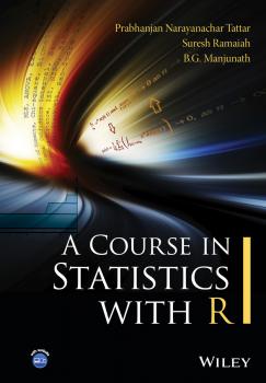 Читать A Course in Statistics with R - Suresh  Ramaiah