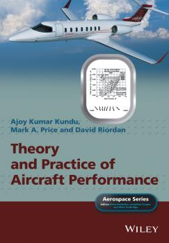 Читать Theory and Practice of Aircraft Performance - David  Riordan