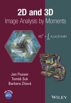 Читать 2D and 3D Image Analysis by Moments - Jan  Flusser