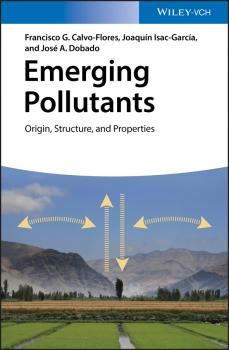 Читать Emerging Pollutants. Origin, Structure, and Properties - Joaquin  Isac-Garcia