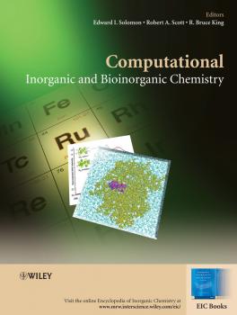 Читать Computational Inorganic and Bioinorganic Chemistry - Robert Scott A.