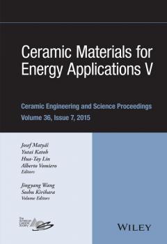 Читать Ceramic Materials for Energy Applications V - Hua-Tay  Lin