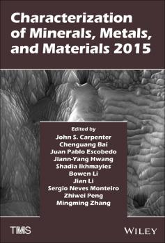 Читать Characterization of Minerals, Metals, and Materials 2015 - Jian  Li