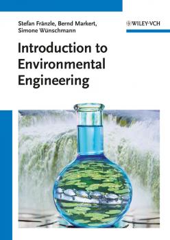 Читать Introduction to Environmental Engineering - Bernd  Markert