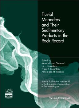 Читать Fluvial meanders and their sedimentary products in the rock record (IAS SP 48) - Massimiliano  Ghinassi