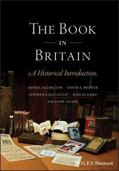 Читать The Book in Britain. A Historical Introduction - Sian  Echard