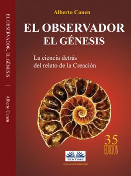 Читать El Observador. El Genesis - Alberto Canen