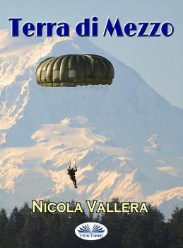 Читать Terra Di Mezzo - Nicola Vallera