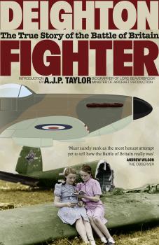 Читать Fighter: The True Story of the Battle of Britain - Len  Deighton