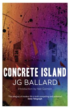 Читать Concrete Island - J. G. Ballard