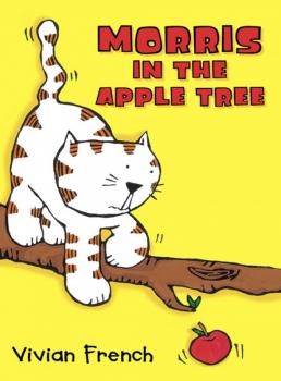 Читать Morris in the Apple Tree - Vivian  French