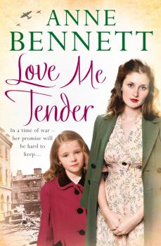 Читать Love Me Tender - Anne  Bennett
