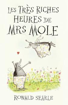 Читать Les Très Riches Heures de Mrs Mole - Ronald  Searle