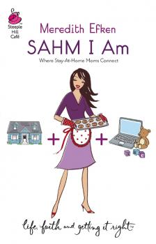 Читать Sahm I Am - Meredith  Efken