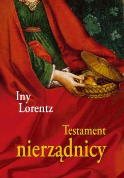 Читать Testament nierządnicy - Iny Lorentz