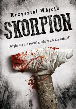 Читать Skorpion - Krzysztof Wójcik
