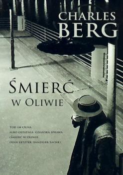 Читать Śmierć w Oliwie - Charles Berg