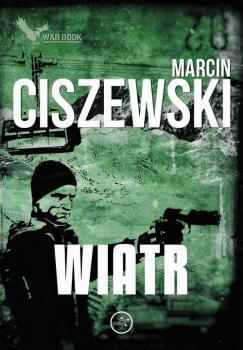 Читать Wiatr - Marcin Ciszewski