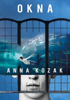 Читать Okna - Anna Kozak