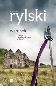 Читать Warunek - Eustachy Rylski