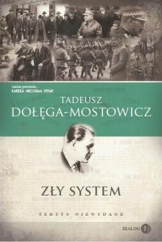 Читать Zły system - Tadeusz Dołęga-mostowicz