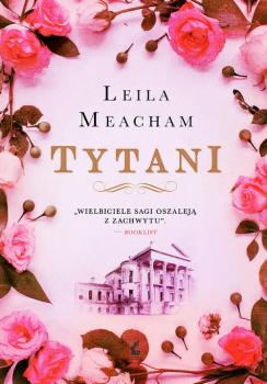 Читать Tytani - Leila  Meacham