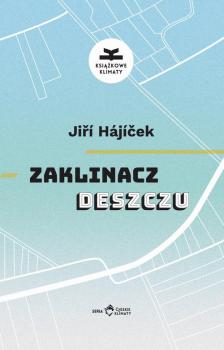 Читать Zaklinacz deszczu - Jiri Hajicek