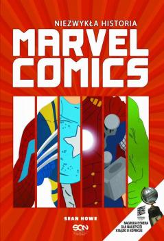 Читать Niezwykła historia Marvel Comics - Sean  Howe