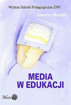 Читать Media w edukacji - Janusz Gajda
