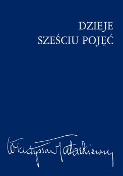 Читать Dzieje sześciu pojęć - Władysław Tatarkiewicz